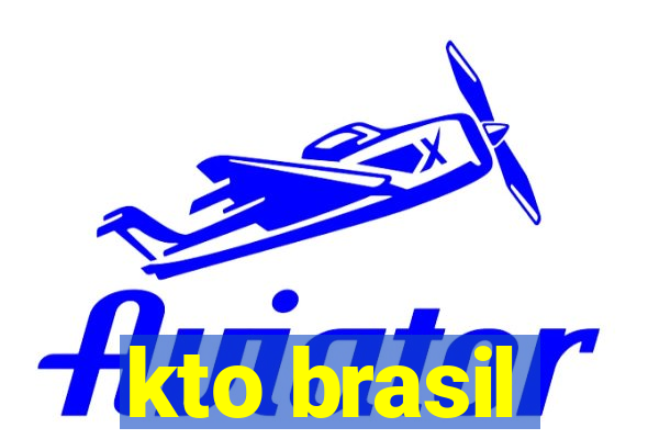 kto brasil